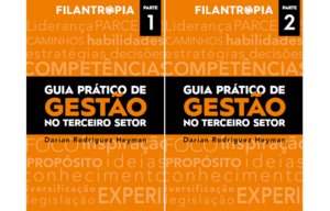 Rede Filantropia lança no Brasil Guia Prático de Gestão, de Darian Rodriguez Heyman