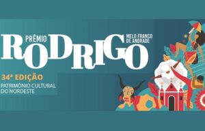 Iphan recebe até 15/08 inscrições para o Prêmio Rodrigo Melo Franco de Andrade