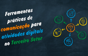 Gratuito: curso online oferece ferramentas de comunicação para atividades digitais no Terceiro Setor